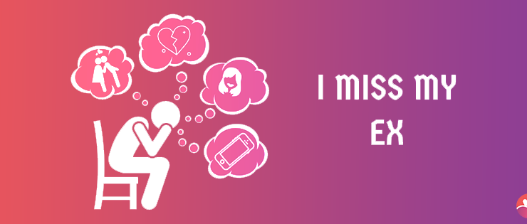 i miss my ex