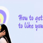 how to get your crush to like you
